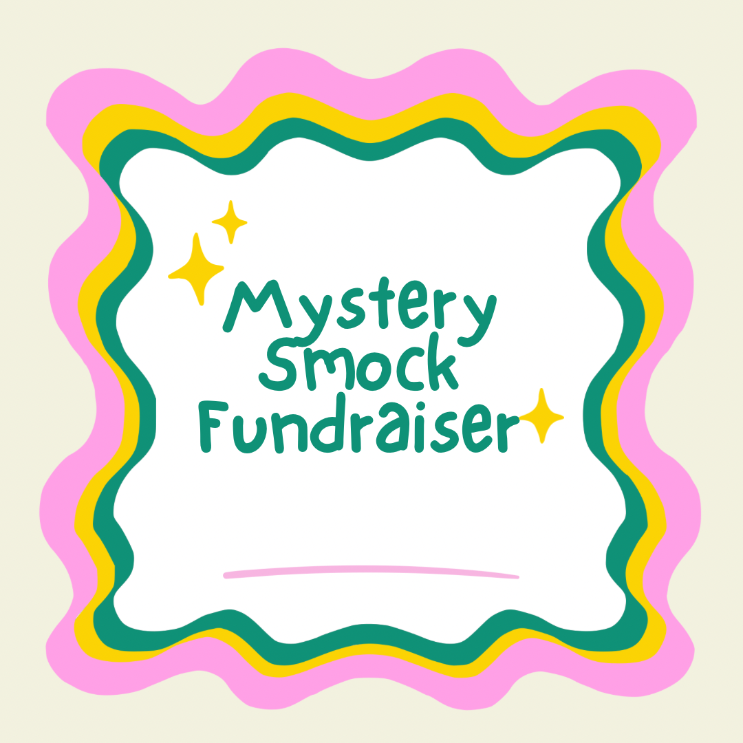 mystery smock bundle fundraiser ETA early October